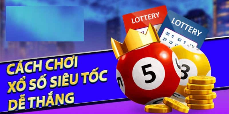 Xổ số siêu tốc 123win